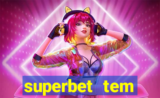 superbet tem pagamento antecipado